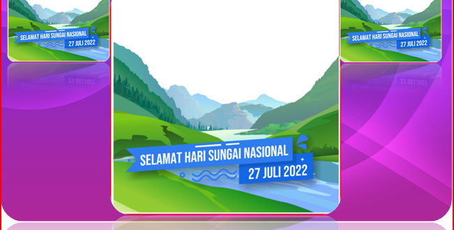 5 Desain Twibbon Hari Sungai Nasional Tahun 2022