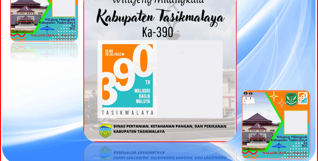 10+ Twibbon Dirgahayu ke-390 Kabupaten Tasikmalaya Tahun 2022