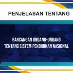 PENJELASAN TENTANG RUU SISDIKNAS