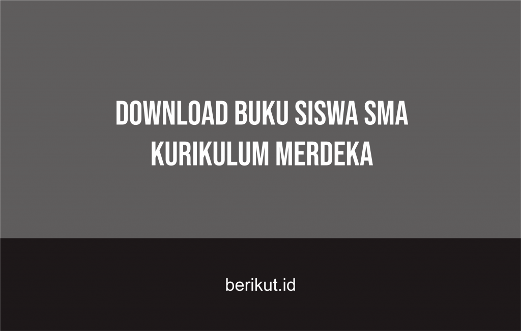 download buku siswa sma dan buku guru sma kurikulum merdeka