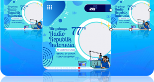 7 Twibbon Hari Radio Republik Indonesia Tahun 2022