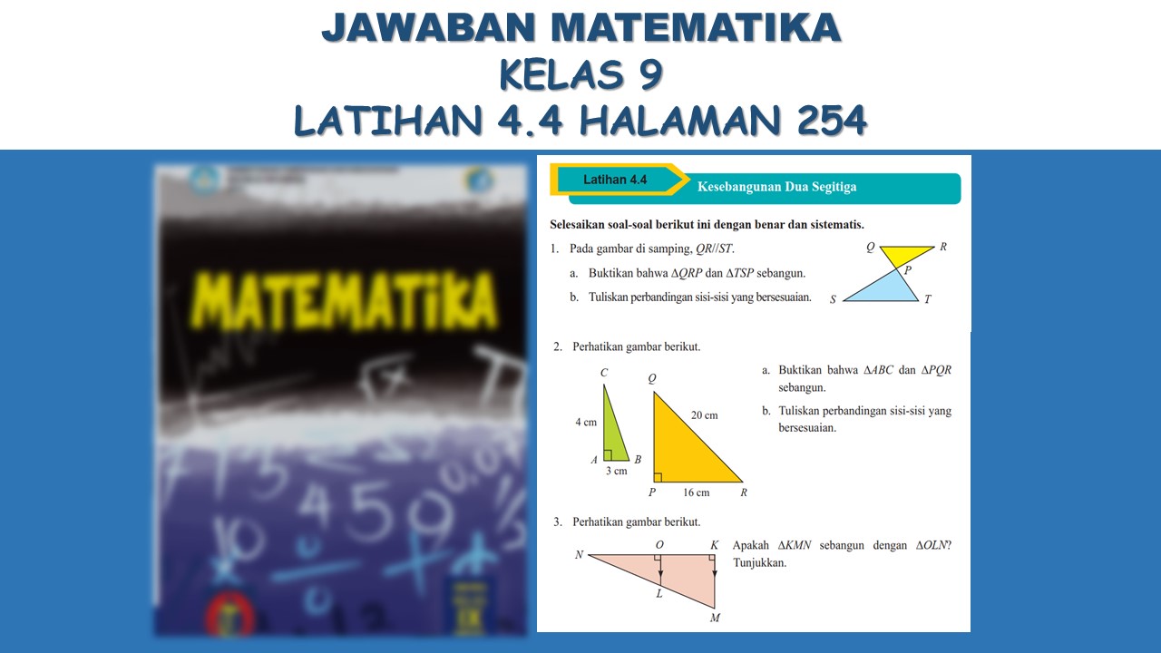 Jawaban Matematika Latihan 4.4 Halaman 254 Kelas 9