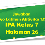 Jawaban Ayo Latihan IPA Halaman 26 Kelas 7