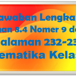 Jawaban Latihan Mandiri 8.4 Soal No 9 dan 10 Matematika Halaman 232-233 Kelas 10