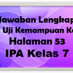 Jawaban Uji Kemampuan No 4 dan 5 IPA Halaman 53 Kelas 7