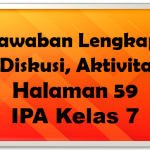 Jawaban Ayo Latihan No 4 dan 5 IPA Halaman 59 Kelas 7