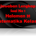 Jawaban Soal No 1 Matematika Halaman 31 Kelas 7
