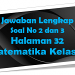 Jawaban Soal No 2 dan 3 Matematika Halaman 32 Kelas 7