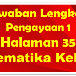 Jawaban Pengayaan 1 Matematika Halaman 35 Kelas 7