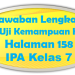 Jawaban Uji Kemampuan IPA Halaman 158 Kelas 7
