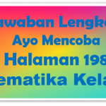 Jawaban Ayo Mencoba Matematika Halaman 198 Kelas 10