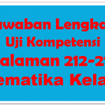 Jawaban Uji Kompetensi Matematika Halaman 212-214 Kelas 10