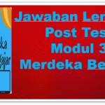 Jawaban Post Test Modul 3 Merdeka Belajar