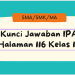 Kunci Jawaban IPA Halaman 116 Kelas 10