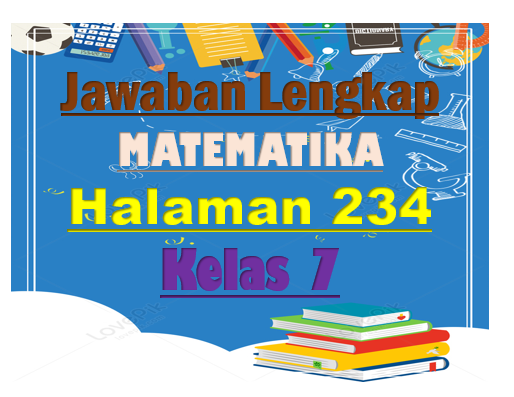 Jawaban Matematika Halaman 234 Kelas 7