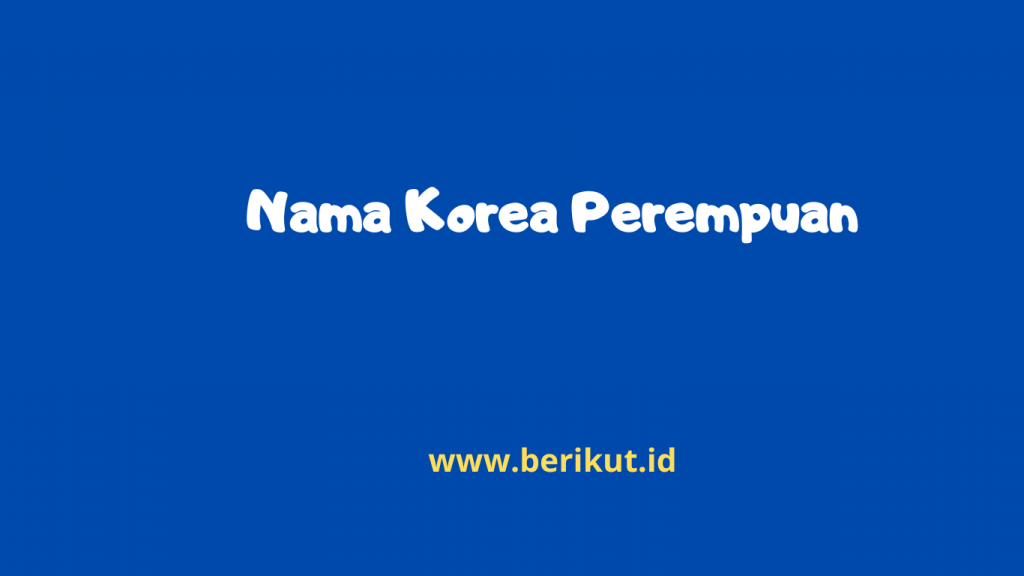 Nama Korea Perempuan