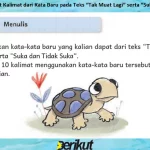 Jawaban Membuat Kalimat dari Kata Baru pada Teks “Tak Muat Lagi” serta “Suka dan Tidak Suka”