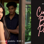 Pandangan dari Jendela - BAB 2 Cinta dibalik pagar