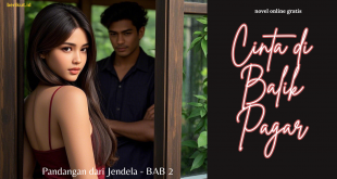 Pandangan dari Jendela - BAB 2 Cinta dibalik pagar